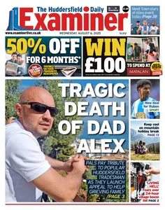 Huddersfield Examiner - 6 August 2025