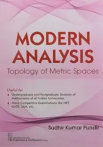 Modern Analysis: Topology of Metric Spaces