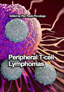 "Peripheral T-cell Lymphomas" ed. by Pier Paolo Piccaluga