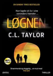 «Løgnen» by C.L. Taylor
