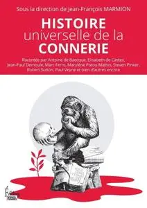 Jean-François Marmion, "Histoire universelle de la connerie"