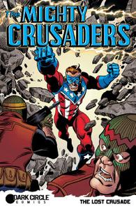 Dark Circle- The Mighty Crusaders The Lost Crusade 2015 Hybrid Comic eBook
