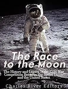 The Race to the Moon