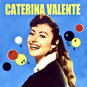 Caterina Valente - The Wonderful World Of Caterina Valente Vol 1 (2022) [Official Digital Download]