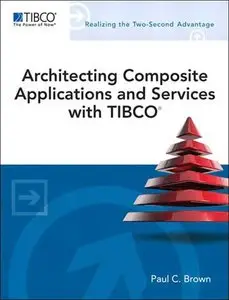 Architecting Composite Applications and Services with TIBCO (Repost)