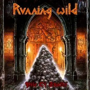 Running Wild - Pile of Skulls 1992 (2017 Remastered Deluxe Edition)