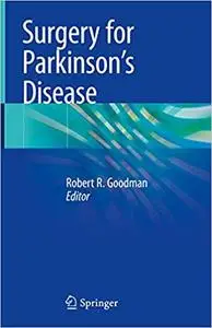 Surgery for Parkinson's Disease (Repost)