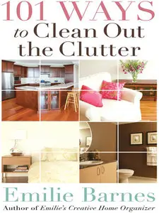 101 Ways to Clean Out the Clutter