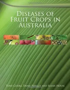 Diseases of Fruit Crops in Australia