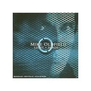 Mike OLDFIELD - Light And Shade (2005) 2CD