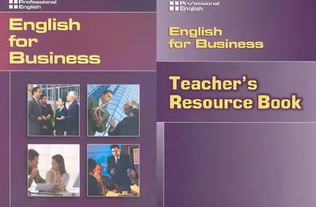 Professional English: English for Business (Sudents' Book, Teacher's Resource Book, CD)
