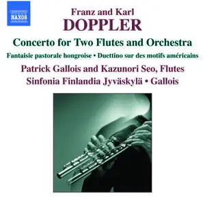 Patrick Gallois, Kazunori Seo - Franz and Karl Doppler: Concerto for Two Flutes and Orchestra (2007)