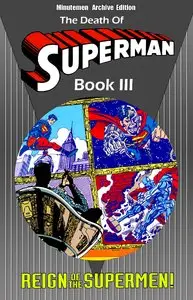 Minutemen Archives - The Death of Superman Book III - Reign of the Supermen