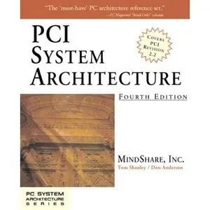 PCI System Architecture (4th Edition) (Repost)