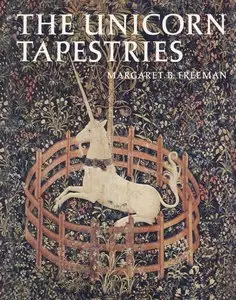 Freeman, Margaret B., "The Unicorn Tapestries"