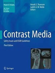 Contrast Media: Safety Issues and ESUR Guidelines (Medical Radiology)