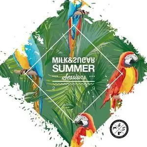 Milk & Sugar: Summer Sessions 2019 (2019)