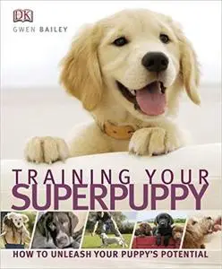 Training Your Superpuppy