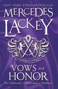 «Vows and Honor» by Mercedes Lackey