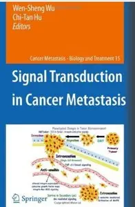 Signal Transduction in Cancer Metastasis
