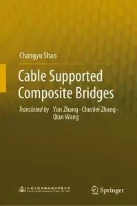 Cable Supported Composite Bridges (Repost)