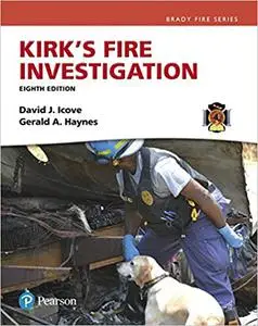 Kirk's Fire Investigation, 8th Edition