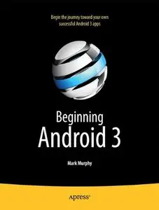 Beginning Android 3 (Repost)