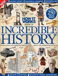 How It Works Book of Incredible History