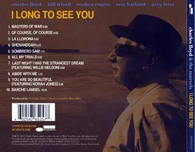 Charles Lloyd & The Marvels - I Long To See You (2016) {Blue Note}