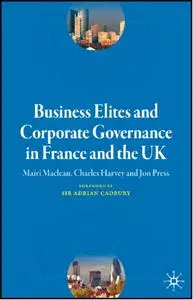 Collectif, "Business Elites and Corporate Governance in France and the UK"
