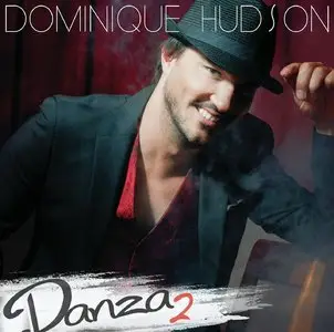Dominique Hudson - Danza 2 (2014)