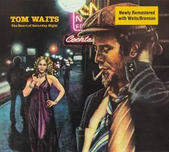 Tom Waits - The Heart Of Saturday Night (1974) [Reissue 2018]