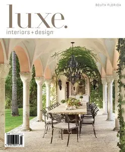 Luxe Interior + Design Magazine South Florida Edition Fall 2012