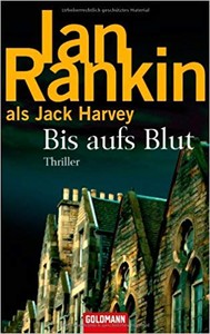 Bis aufs Blut - Ian Rankin