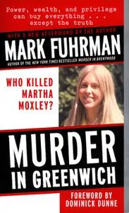 «Murder in Greenwich» by Mark Fuhrman