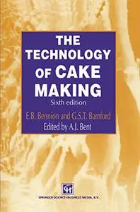 The Technology of Cake Making