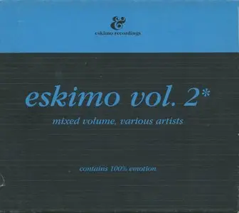 Eskimo Mix CDs (4 Volumes) (2000-2003)