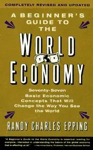The Beginner's Guide To The World Economy (Repost)