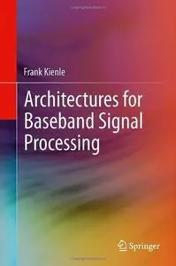 Architectures for Baseband Signal Processing (Repost)
