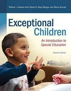 REVEL for Exceptional Children: An Introduction to Special Education with Loose-Leaf Version, 11th Edition