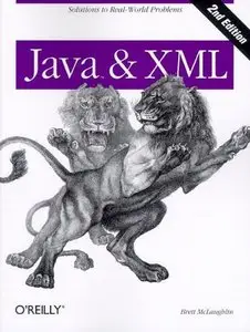 Java & XML: Solutions to Real-World Problems (Repost)