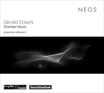 Gerald Eckert - Chamber Music (2008)