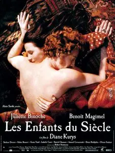 Les Enfants du siècle [Children of the Century] 1999