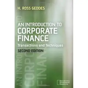 An Introduction to Corporate Finance: Transactions and Techniques (Repost)