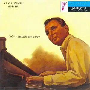 Bobby Troup - Bobby Swings Tenderly (1957) [Reissue 1998]