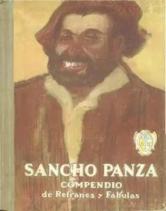 Sancho Panza: compendio de refranes y fábulas para ejercicios de lectura elemental