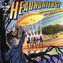 Herbie Hancock / Return of the Headhunters! (1997)
