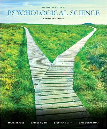 Introduction to Psychological Science (Canadian Edition)