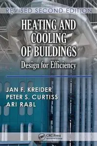 Heating and Cooling of Buildings: Design for Efficiency (2nd Edition) (Repost)