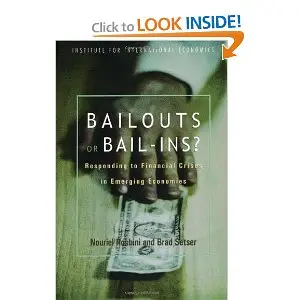 Bailouts or Bail-Ins: Responding to Financial Crises in Emerging Markets (Repost)
